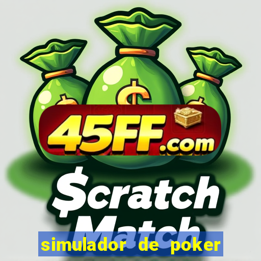 simulador de poker texas holdem gratis